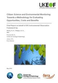 Cover of report entitled Citizen Science and Environmental Monitoring: Towards a Methodology for Evaluating Opportunities, Costs and Benefits